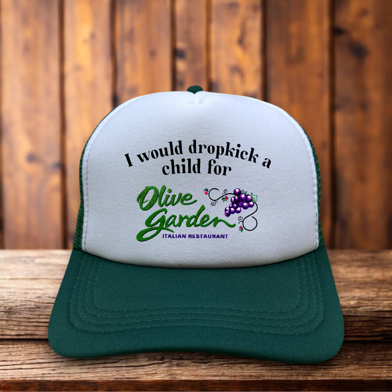 I Would Dropkick A Child For Olive Garden Parody Mens Trucker Hat Green Snapback