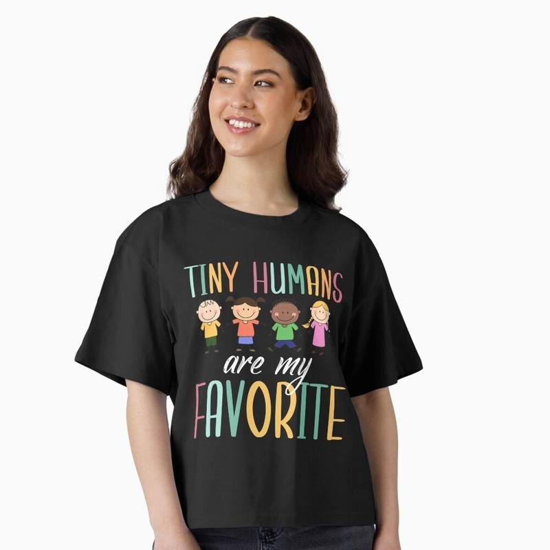 Tiny Humans Are My Favorite Back To School Kindergarten Teachers T-Shirt