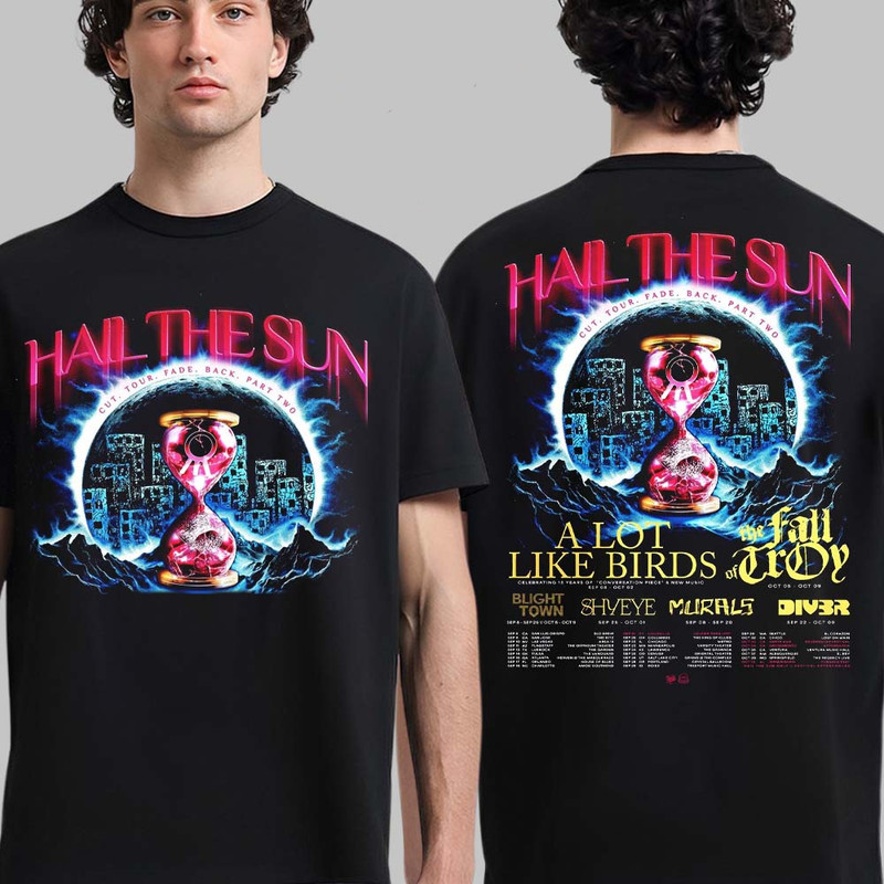 Hail The Sun Cut Tour Fade Back Part 2 2026 Tour North America T-shirt
