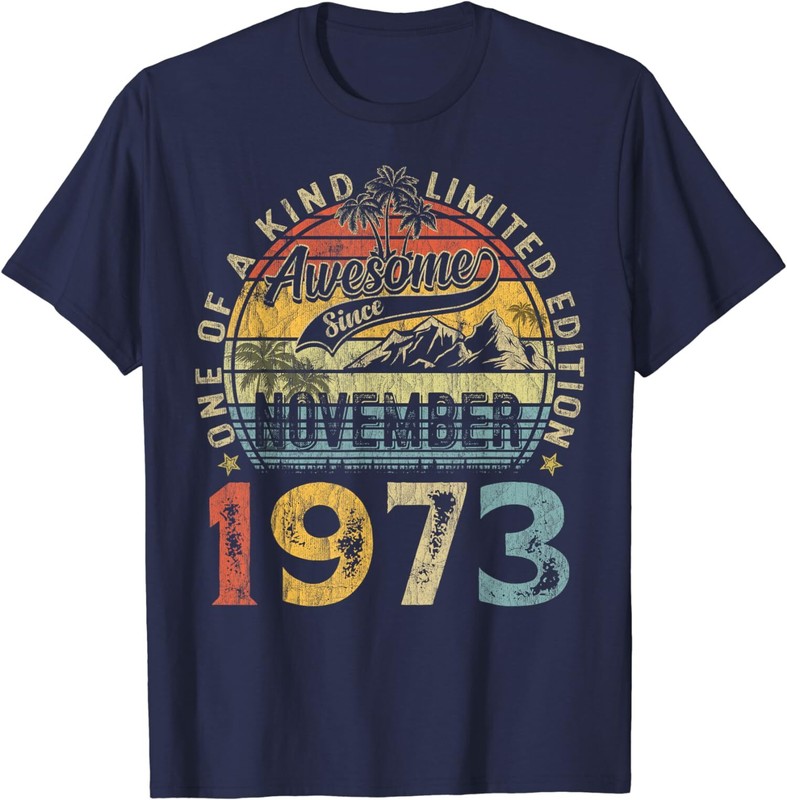 Awesome Since November 1973 Vintage 50th Birthday Unisex T-Shirt